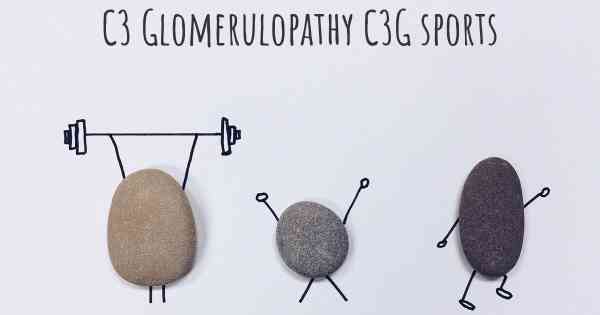 C3 Glomerulopathy C3G sports