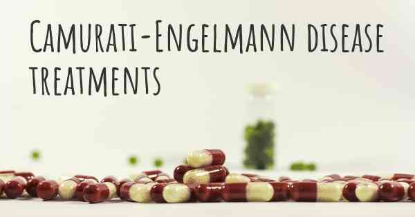Camurati-Engelmann disease treatments