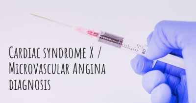 Cardiac syndrome X / Microvascular Angina diagnosis