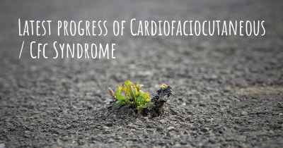 Latest progress of Cardiofaciocutaneous / Cfc Syndrome
