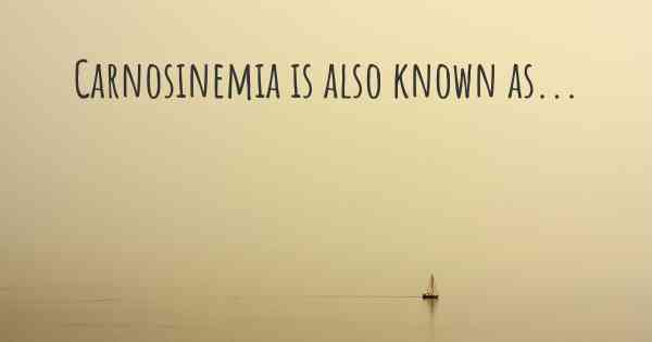Carnosinemia is also known as...