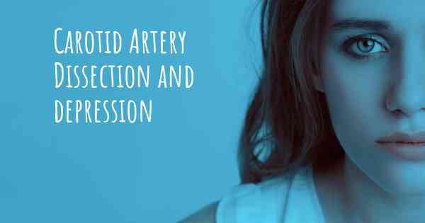 Carotid Artery Dissection and depression