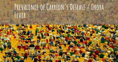 Prevalence of Carrion's Disease / Oroya Fever