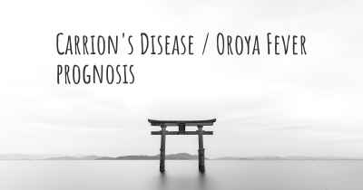 Carrion's Disease / Oroya Fever prognosis