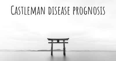 Castleman disease prognosis