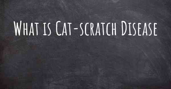 What is Cat-scratch Disease