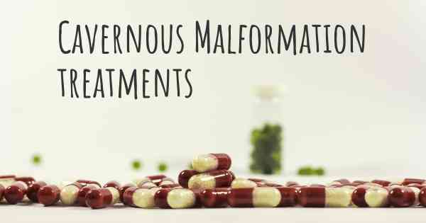 Cavernous Malformation treatments