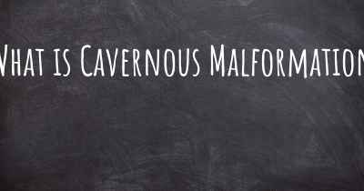 What is Cavernous Malformation