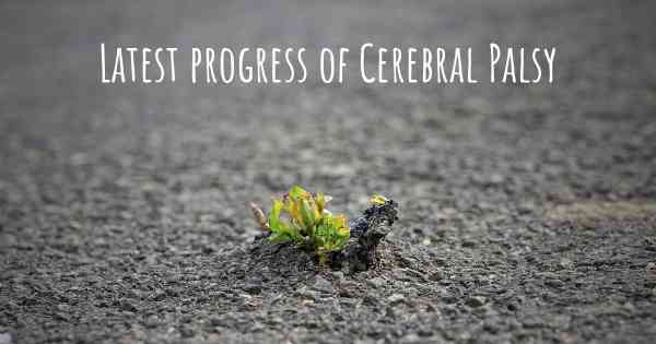 Latest progress of Cerebral Palsy