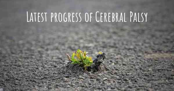 Latest progress of Cerebral Palsy