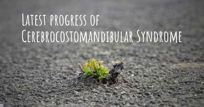 Latest progress of Cerebrocostomandibular Syndrome