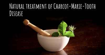 Natural treatment of Charcot-Marie-Tooth Disease