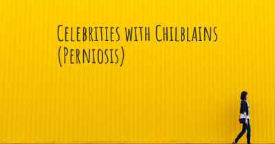 Celebrities with Chilblains (Perniosis)