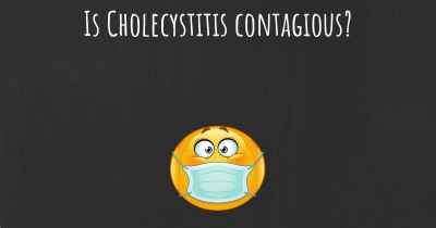 Is Cholecystitis contagious?