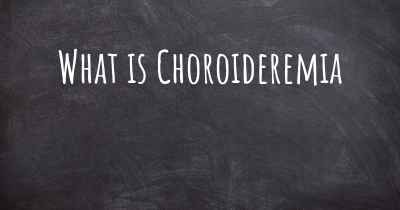 What is Choroideremia