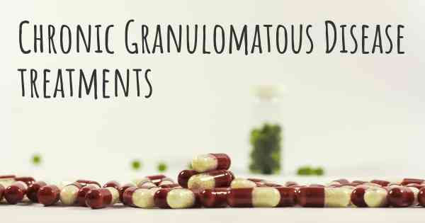 Chronic Granulomatous Disease treatments
