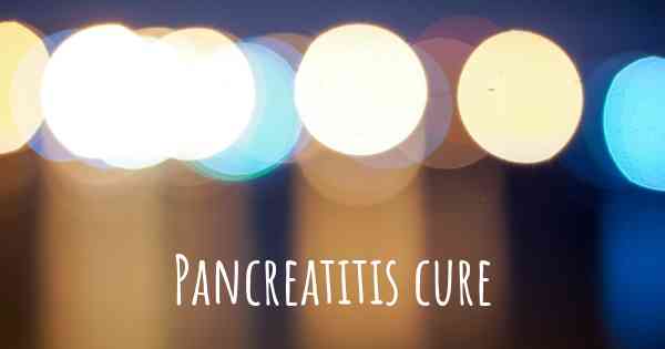 Pancreatitis cure