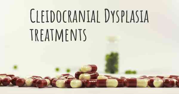 Cleidocranial Dysplasia treatments