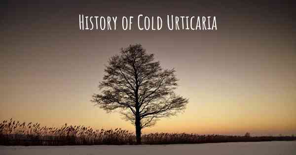 History of Cold Urticaria