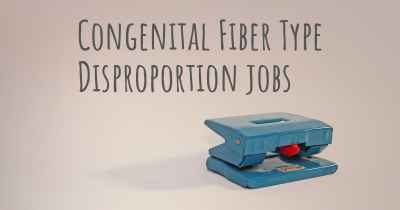 Congenital Fiber Type Disproportion jobs