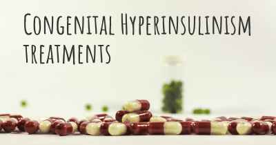 Congenital Hyperinsulinism treatments