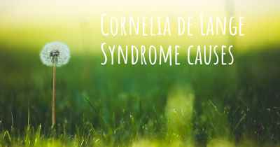 Cornelia de Lange Syndrome causes