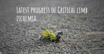 Latest progress of Critical limb ischemia