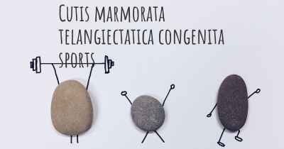 Cutis marmorata telangiectatica congenita sports