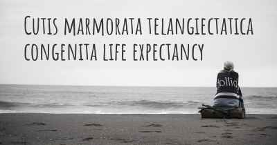 Cutis marmorata telangiectatica congenita life expectancy