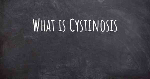 What is Cystinosis