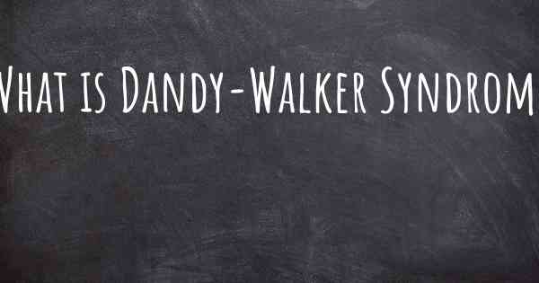 What is Dandy-Walker Syndrome