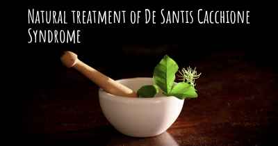 Natural treatment of De Santis Cacchione Syndrome