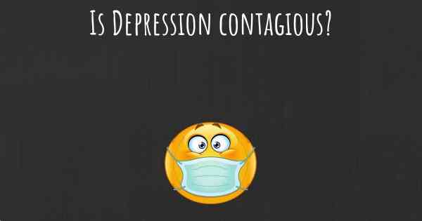 Is Depression contagious?