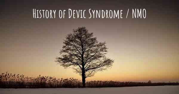 History of Devic Syndrome / NMO