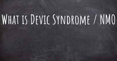 What is Devic Syndrome / NMO