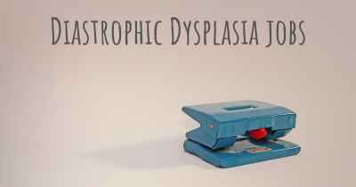 Diastrophic Dysplasia jobs