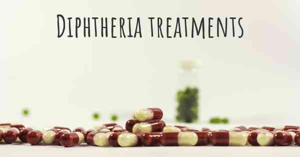 Diphtheria treatments