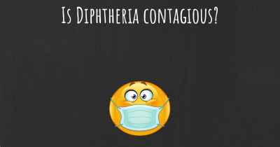 Is Diphtheria contagious?