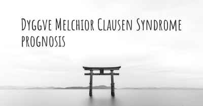 Dyggve Melchior Clausen Syndrome prognosis