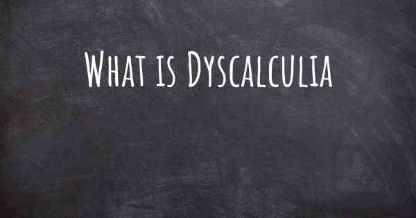 What is Dyscalculia