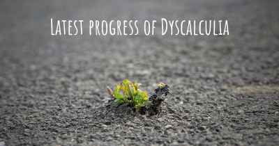 Latest progress of Dyscalculia
