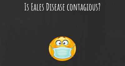 Is Eales Disease contagious?