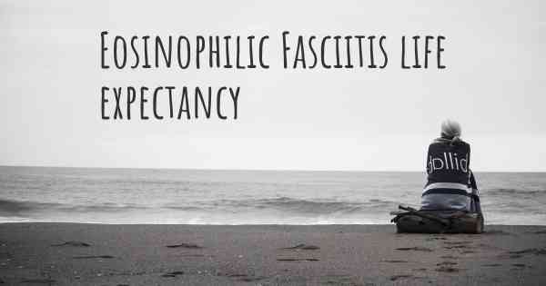 Eosinophilic Fasciitis life expectancy