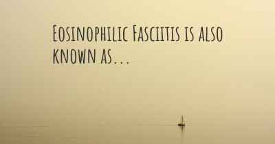 Eosinophilic Fasciitis is also known as...