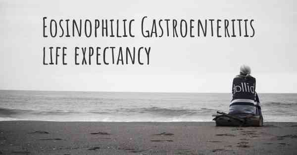 Eosinophilic Gastroenteritis life expectancy