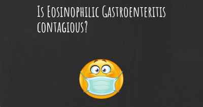 Is Eosinophilic Gastroenteritis contagious?