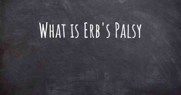 What is Erb's Palsy