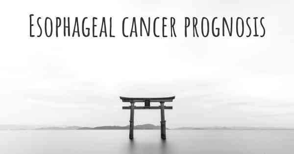 Esophageal cancer prognosis
