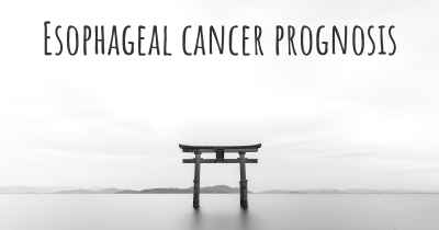 Esophageal cancer prognosis