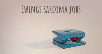 Ewings sarcoma jobs